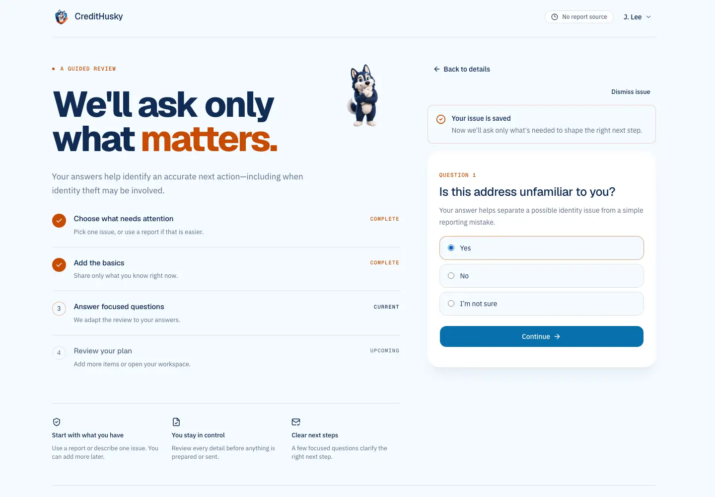 CreditHusky guided review asking whether an address is unfamiliar